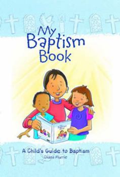 Hardcover My Baptism Book: A Child's Guide to Baptism Book