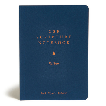 Paperback CSB Scripture Notebook, Esther: Read. Reflect. Respond. Book