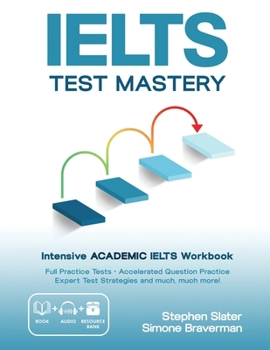 Paperback IELTS Test Mastery: Intensive Academic IELTS Workbook Book