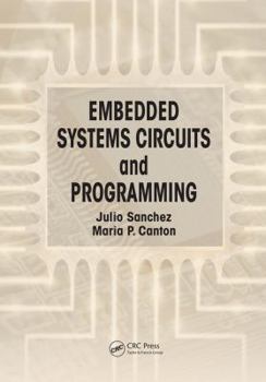 Paperback Embedded Systems Circuits and Programming Book