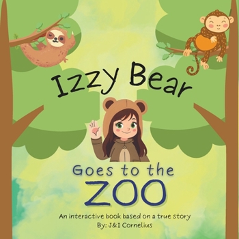 Paperback Izzy Bear Goes to the Zoo Book