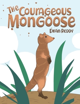 Paperback The Courageous Mongoose Book