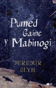 Paperback Pumed Gainc y Mabinogi (Welsh Edition) [Welsh] Book