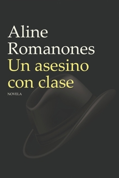 Paperback Un Asesino con Clase [Spanish] Book