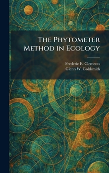 The Phytometer Method in Ecology