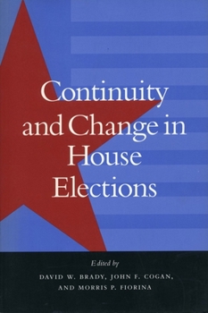 Paperback Continuity and Change in House Elections Book