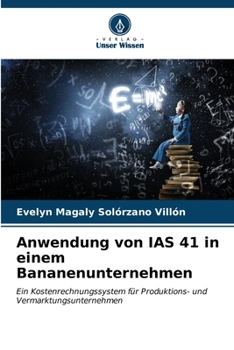 Paperback Anwendung von IAS 41 in einem Bananenunternehmen [German] Book