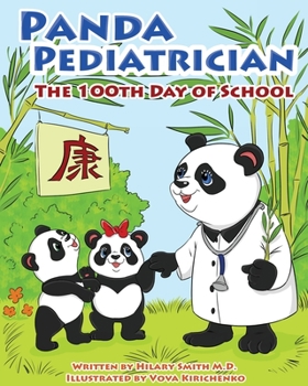 Paperback Panda Pediatrician: The 100th Day of School Book