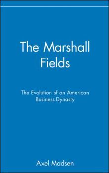 Hardcover The Marshall Fields Book