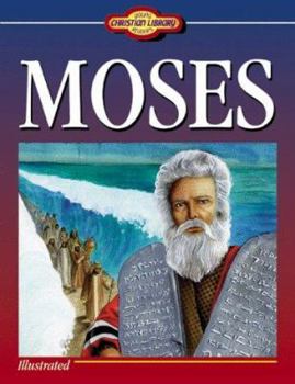 Moses (Young Readers Christian Library) - Book  of the Young Readers Christian Library