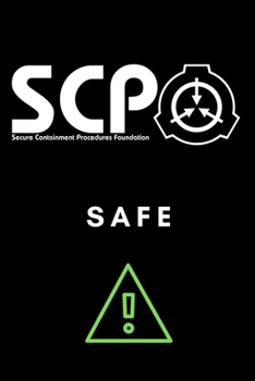 Paperback SCP Foundation - Safe Notebook - College-ruled notebook for scp foundation fans - 6x9 inches - 120 pages: Secure. Contain. Protect. Book