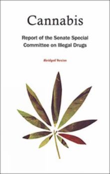 Paperback Cannabis: Report of the Senate Special Committee on Illegal Drugs Book