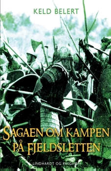 Paperback Sagaen om kampen p? fjeldsletten [Danish] Book