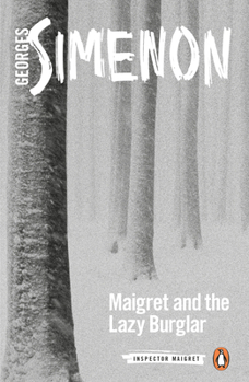 Paperback Maigret and the Lazy Burglar Book