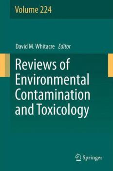 Hardcover Reviews of Environmental Contamination and Toxicology Volume 224 Book