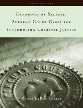 Paperback Handbook of Selected Supreme Court Cases for Criminal Justice Book