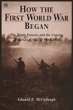 Paperback How the First World War Began Book