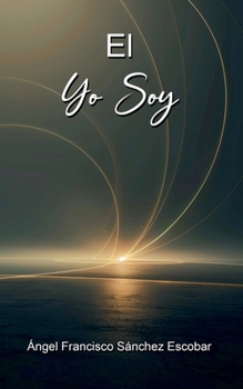 Paperback El Yo Soy [Spanish] Book