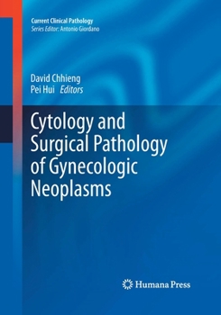 Paperback Cytology and Surgical Pathology of Gynecologic Neoplasms Book