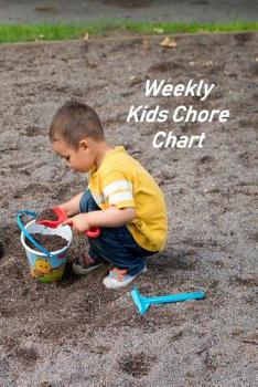 Paperback Weekly Kids Chore Chart: Kids Responsibility Tracker Book