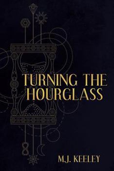 Paperback Turning the Hourglass Book