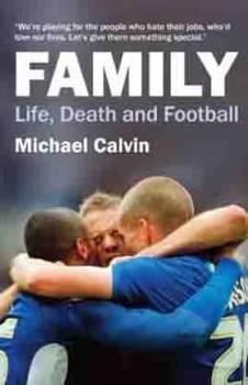 Paperback Family: Life, Death and Football Book