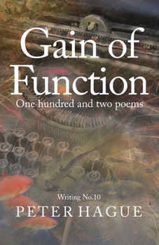 Paperback Gain of Function: One hundred and two poems Book