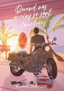 Paperback Quand nos mains se sont touchées [French] Book