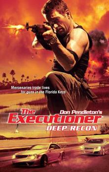 Deep Recon - Book #379 of the Mack Bolan the Executioner