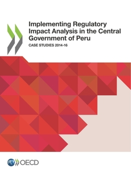 Paperback Implementing Regulatory Impact Analysis in the Central Government of Peru Book