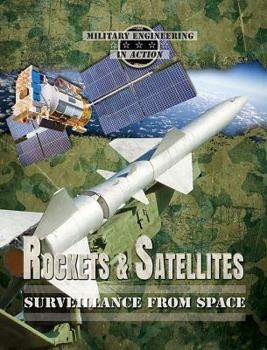 Library Binding Rockets & Satellites: Surveillance from Space Book