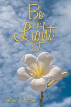 Paperback Be the Light Book