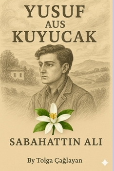 Yusuf aus Kuyucak (German Edition)