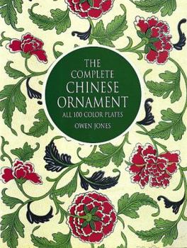 Paperback The Complete "Chinese Ornament": All 100 Color Plates Book