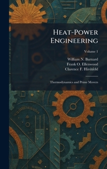 Hardcover Heat-Power Engineering: Thermodynamics and Prime Movers Book