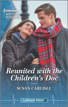 Mass Market Paperback Reunited with the Children's Doc [Large Print] Book