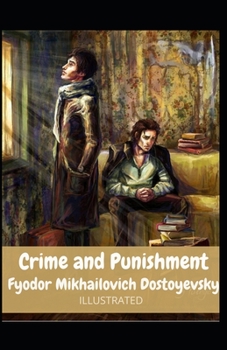 Crime and Punishment Illustrated