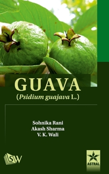 Hardcover Guava: Psidium Guajava L. Book