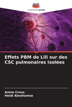 Paperback Effets PBM de Lili sur des CSC pulmonaires isolées [French] Book