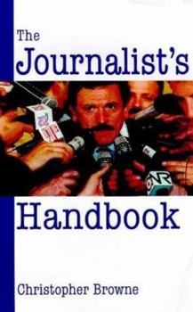 Paperback The Journalist's Handbook Book