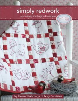 Paperback Simply Redwork: Embroidery the Hugs 'n Kisses Way Book