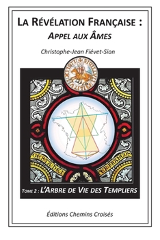 Paperback L'Arbre de Vie des Templiers [French] Book
