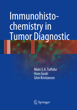 Hardcover Immunohistochemistry in Tumor Diagnostics Book