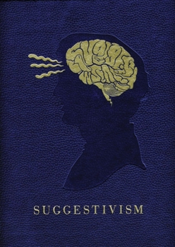 Hardcover Suggestivism Book