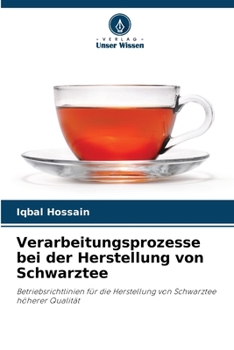 Paperback Verarbeitungsprozesse bei der Herstellung von Schwarztee [German] Book