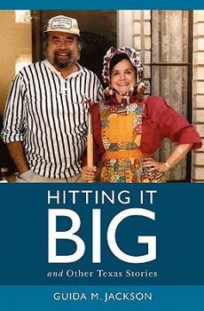 Paperback Hitting it Big: and Other Texas Stories Book