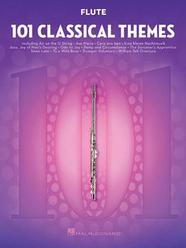 Paperback 101 Classical Themes Flute Sheet Music Essential Repertoire for Flute Players Solo Instrumental Folio with Classical Favorites Book