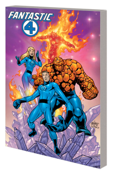Paperback Fantastic Four: Heroes Return - The Complete Collection Vol. 3 Book
