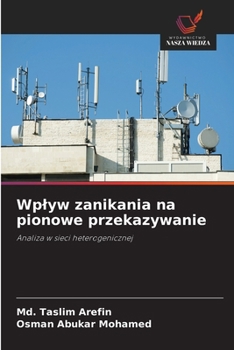 Wplyw zanikania na pionowe przekazywanie (Polish Edition)