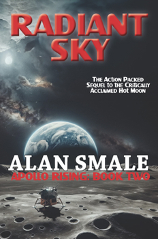 Paperback Radiant Sky: Apollo Rising Book Two Book